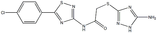 2-[(5-amino-1H-1,2,4-triazol-3-yl)sulfanyl]-N-[5-(4-chlorophenyl)-1,2,4-thiadiazol-3-yl]acetamide Structure