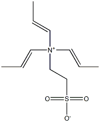 N,N-ジ(1-プロペニル)-N-(2-スルホナトエチル)-1-プロペン-1-アミニウム 化學(xué)構(gòu)造式