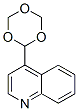 Quinoline, 4-(1,3,5-trioxan-2-yl)- (9CI) Struktur