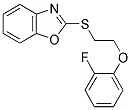 2-([2-(2-FLUOROPHENOXY)ETHYL]THIO)-1,3-BENZOXAZOLE Struktur